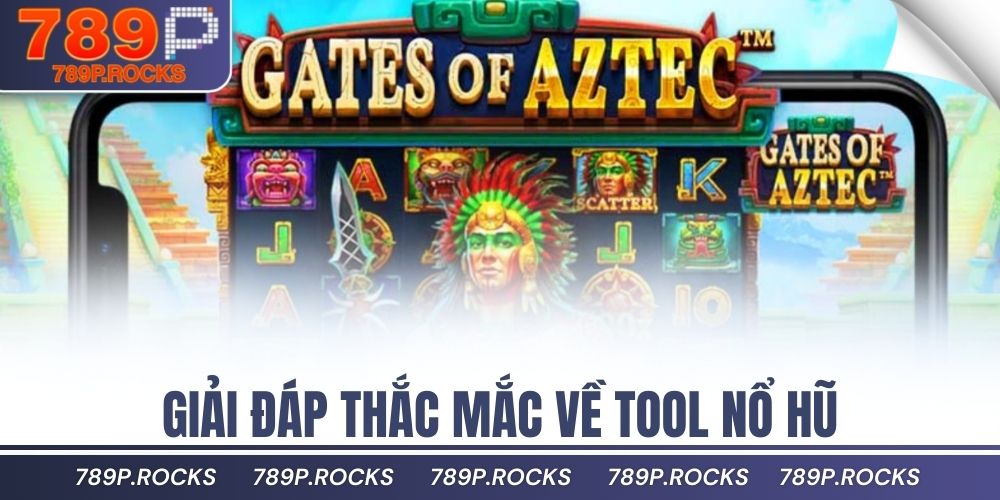Khám Phá Tool Hack Nổ Hũ Đỉnh Cao Dành Cho Game Thủ 3 Giải đáp thắc mắc về tool nổ hũ