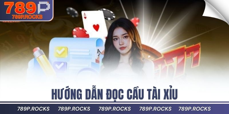 Cách Soi Cầu Tài Xỉu Hàng Đầu Cho Dân Chuyên Nghiệp 4 Hướng dẫn đọc cầu tài xỉu