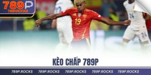 Kèo Chấp 789P