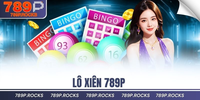 lô xiên 789P