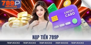 Nạp tiền 789P